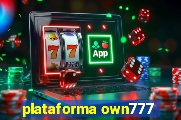 plataforma own777